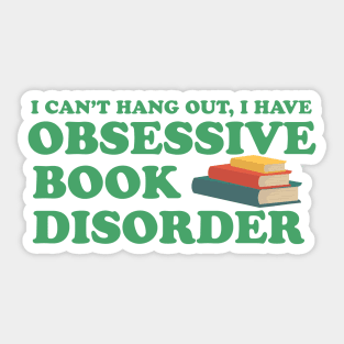 Obsessive Book Disorder Sticker